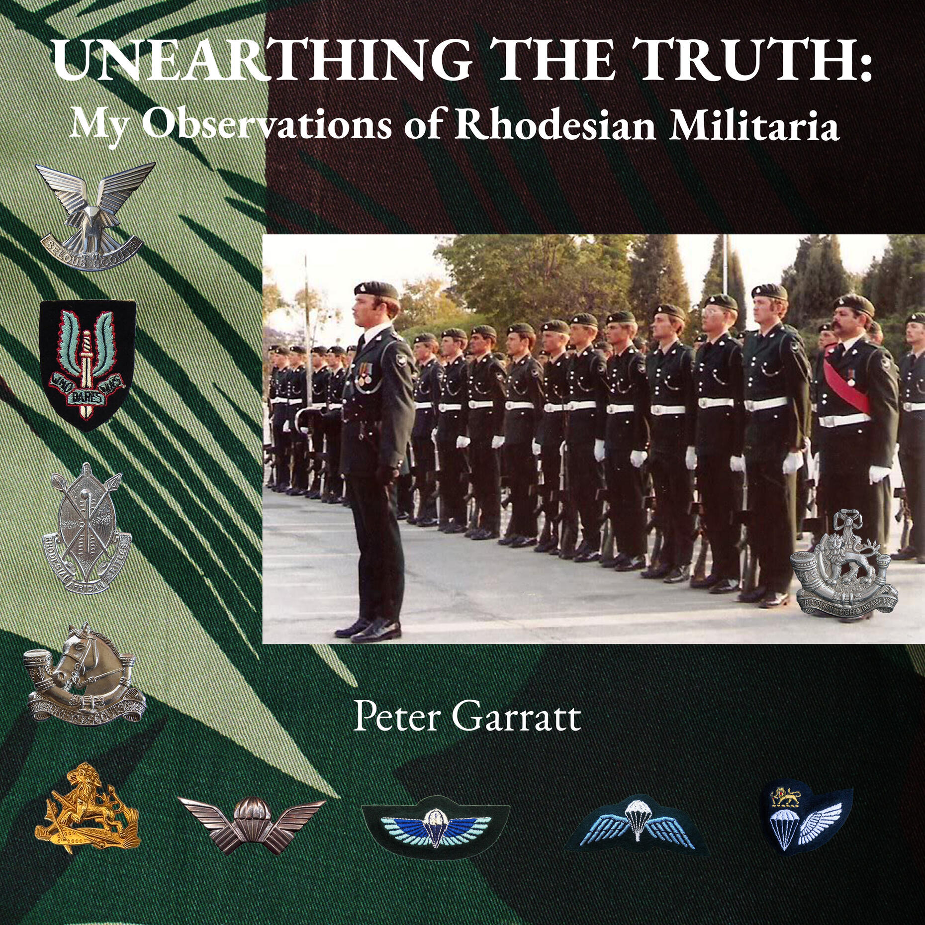 Unearthing The Truth: My Observations of Rhodesian Militaria